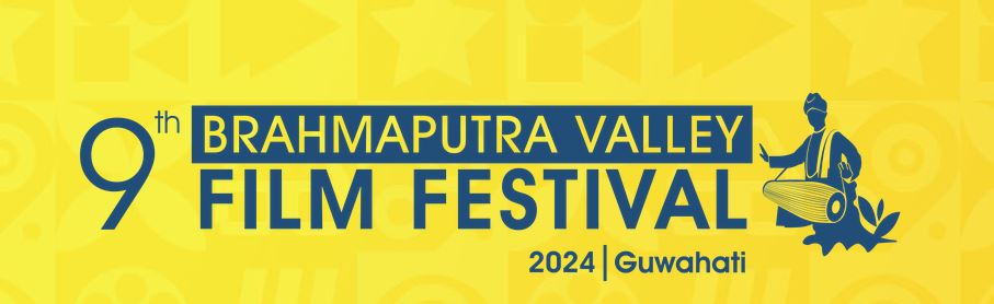 Brahmaputra valley film festival 2024